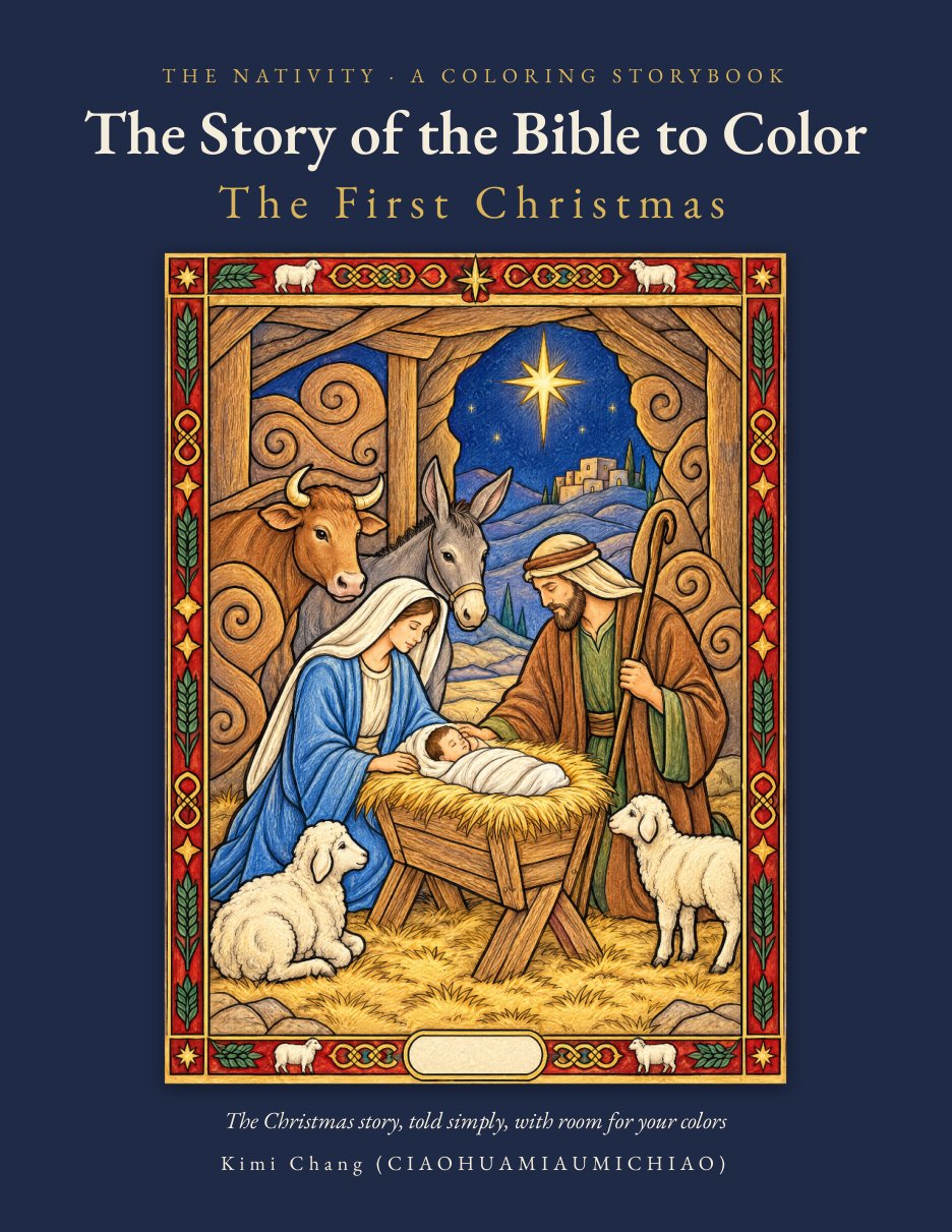 Cover of The Story of the Bible to Color: The First Christmas
